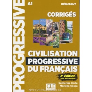 Civilisation progressive du francais - nouvelle edition | Catherine Carlo, Mariella Causa (ISBN: 9782090381696)