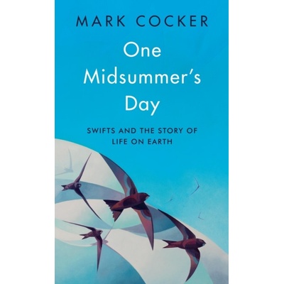 One Midsummer's Day - Mark Cocker