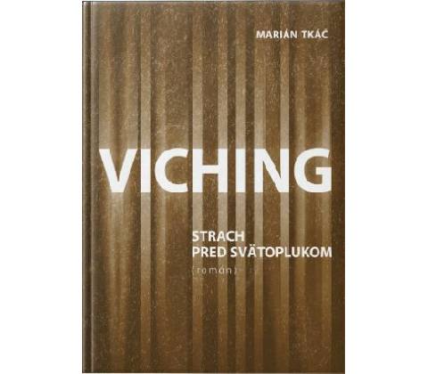 Viching - TKÁČ Marián