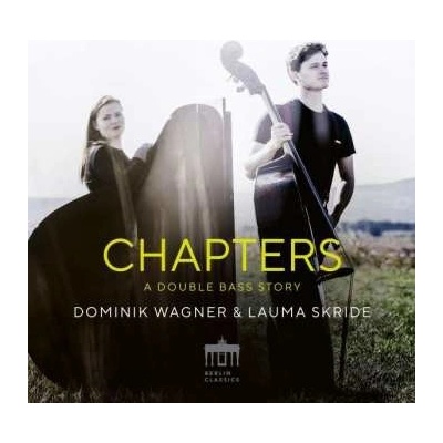 Myroslaw Skoryk - Dominik Wagner & Lauma Skride - Chapters CD