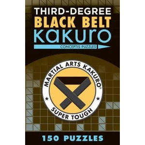 Third-Degree Black Belt Kakuro | Conceptis Puzzles (ISBN: 9781454918363)