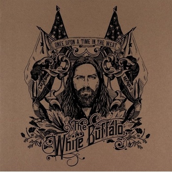 The White Buffalo - Once Upon A Time In The West (LP) (5055006557626)