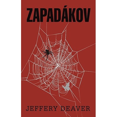 Zapadákov - Jeffery Deaver