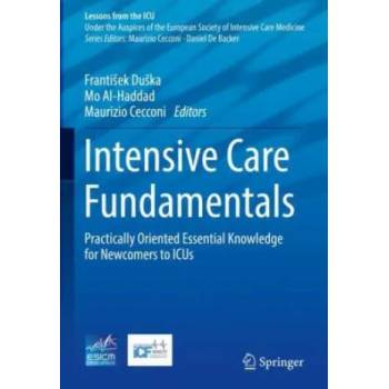 Image 1 of Intensive Care Fundamentals | Frantisek Duska, Mo Al-Haddad, Maurizio Cecconi