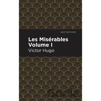 Les Miserables Volume I - Victor Hugo