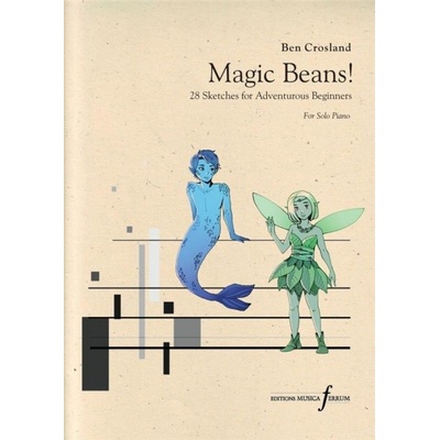 Magic Beans 28 skíc pre dobrodružné hranie na klavír