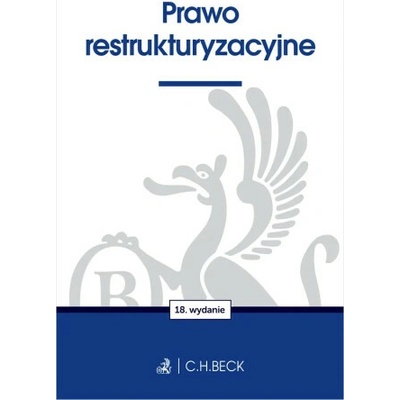 Prawo restrukturyzacyjne wyd. 18