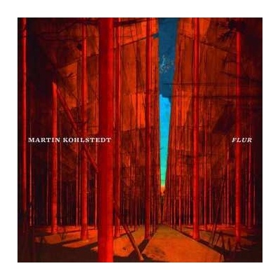 Martin Kohlstedt - FLUR LP