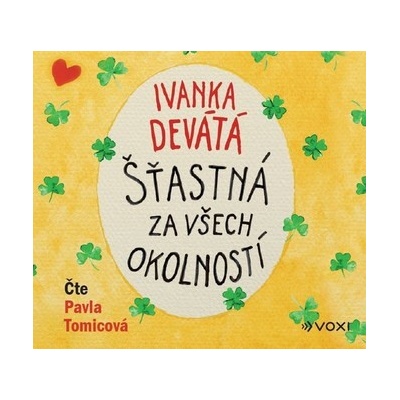 Šťastná za všech okolností - Formáčková Marie