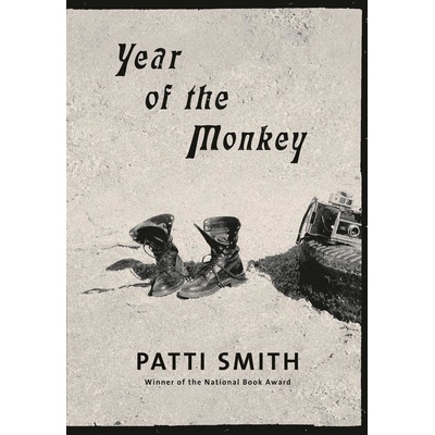 Year of the Monkey - Patti Smith