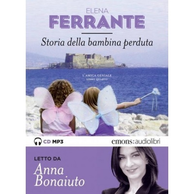STORIA DWLLA BAMBINA PERDUTA | Elena Ferrante