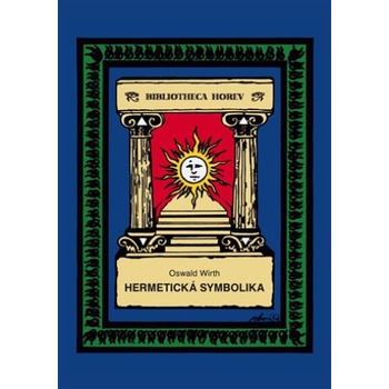 Hermetická symbolika - Wirth Oswald