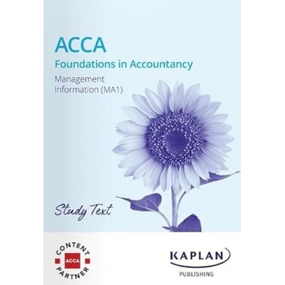 MANAGEMENT INFORMATION - STUDY TEXT - KAPLAN