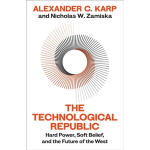 The Technological Republic | Nicholas W. Zamiska (ISBN: 9781847928535)