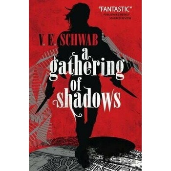 Gathering of Shadows Schwab V. E.Paperback