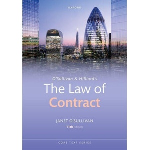 O'Sullivan & Hilliard's The Law of Contract 11/e (ISBN: 9780198897019)