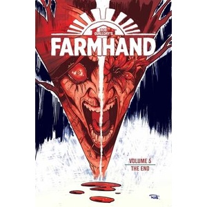 Farmhand Volume 5: The End | GUILLORY ROB (ISBN: 9781534335776)
