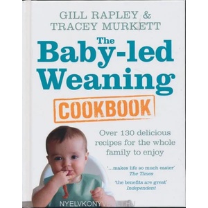 Baby-led Weaning Cookbook | Tracey Murkett (2010)