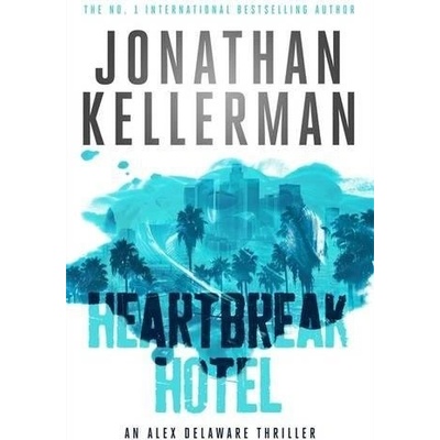 Heartbreak Hotel Kellerman Jonathan