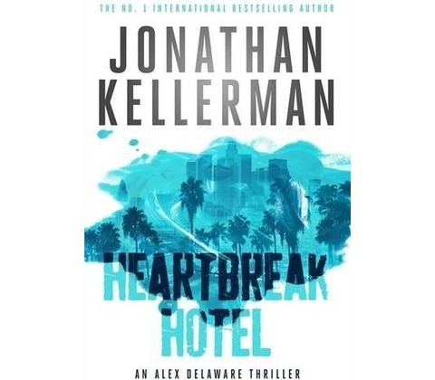 Heartbreak Hotel Kellerman Jonathan