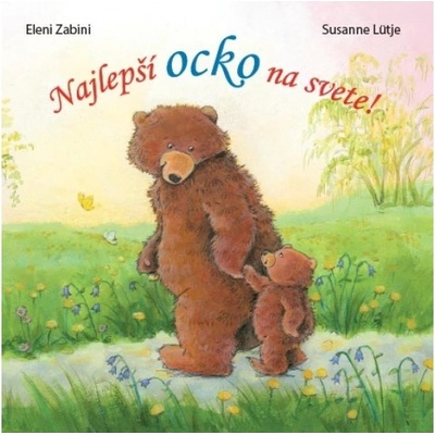 Najlepší ocko na svete - Eleni Zabini, Susanne Lütje