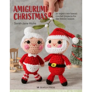 Amigurumi Christmas | Hicks, Sarah-Jane (ISBN: 9781782219071)