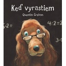 Keď vyrastiem