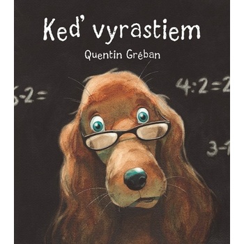 Keď vyrastiem