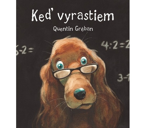 Keď vyrastiem