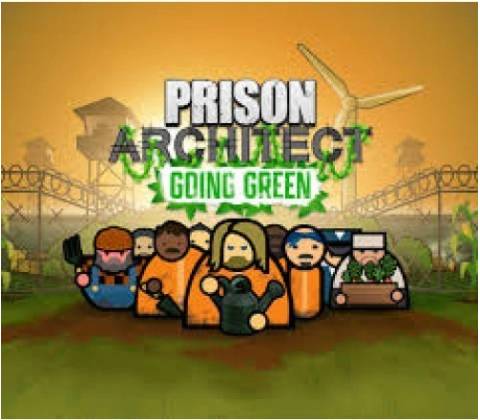 Prison Architect - Going Green