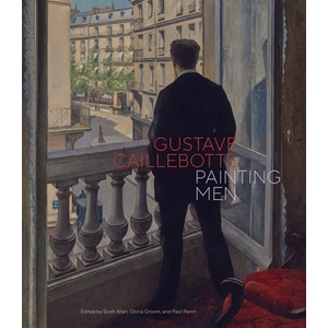 Gustave Caillebotte | Paul Perrin, Scott Allan (ISBN: 9781606069448)