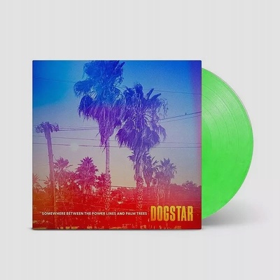 Dogstar - Somewhere Between The Power Lines And Palm Trees - indie Edition - leaf Green Opaque LP