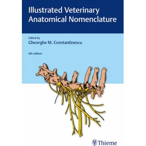 Illustrated Veterinary Anatomical Nomenclature | Oskar Schaller, Gheorghe M. Constantinescu (2018)
