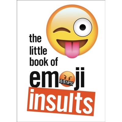 The Little Book of Emoji Insults -