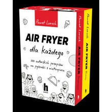 Air Fryer dla każdego