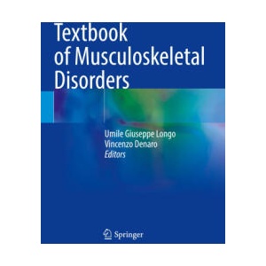 Textbook of Musculoskeletal Disorders | Umile Giuseppe Longo, Vincenzo Denaro (2024)
