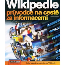 Wikipedia - průvodce na cestě za informacemi - Kolektiv autorů