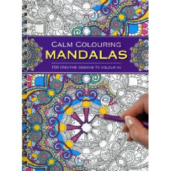 Calm Colouring: Mandalas