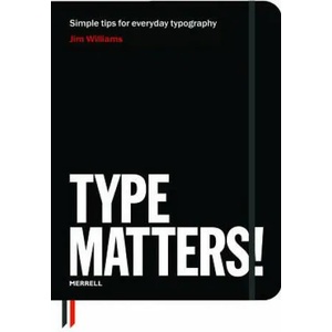 Type Matters! | Jim Williams (2012)