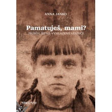 Pamatuješ, mami?