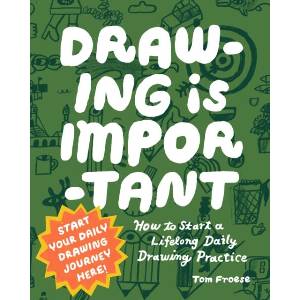 Drawing Is Important (ISBN: 9780760399460)