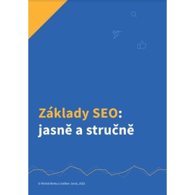 Základy SEO: jasně a stručně