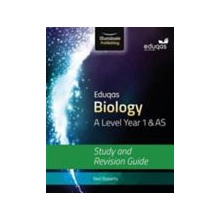 Eduqas Biology for A Level Year 1 a AS: Study and Revision Guide