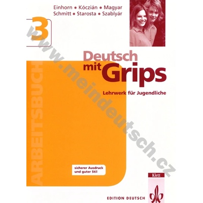 Deutsch mit Grips 3 3. diel pracovného zošitu