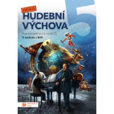 Hravá hudební výchova 5 - pracovní sešit