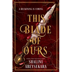 This Blade of Ours (ISBN: 9781399732109)