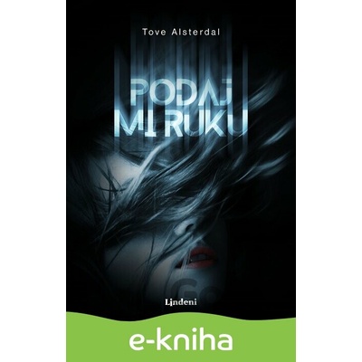 Podaj mi ruku - Tove Alsterdal