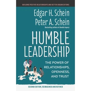 Humble Leadership: The Power of Relationships, Openness, and Trust (ISBN: 9781523005505)