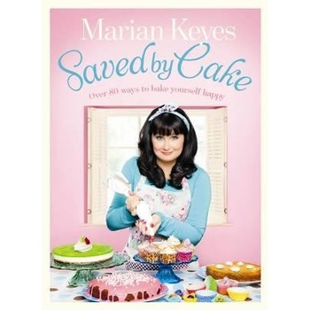 Saved by Cake - Marian Keyes