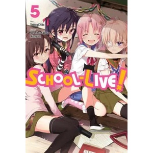 School-Live! , Vol. 5 (ISBN: 9780316310017)